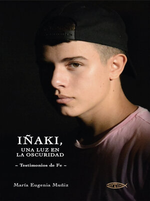 cover image of Iñaki, una luz en la oscuridad